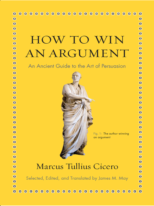 Title details for How to Win an Argument by Marcus Tullius Cicero - Available